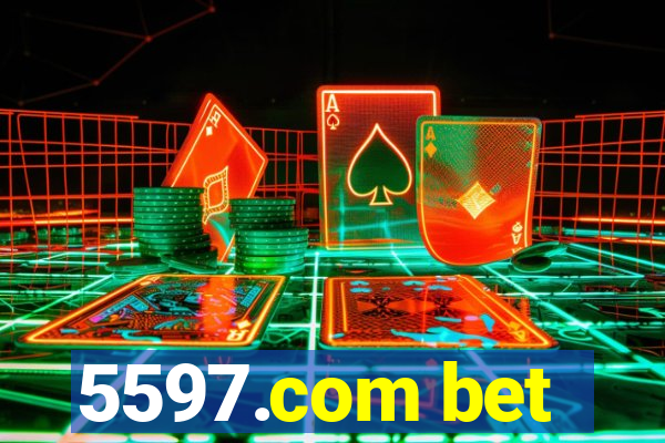 5597.com bet